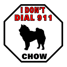 Chow 911 Pet Sign