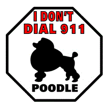 Poodle 911 Pet Sign