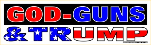 God-Guns & Trump