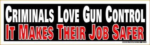 Criminals Love Gun Control / It Makes Their Job Safer