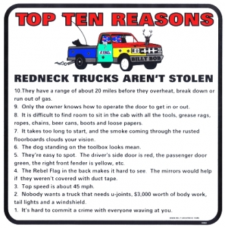 TopTen Reasons Redneck Trucks Aren't Stolen