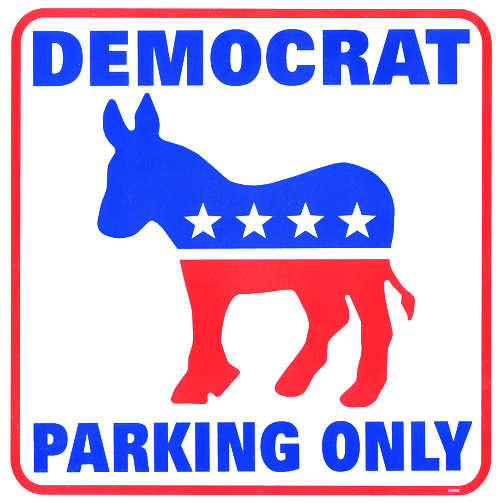Democrat Parking Only